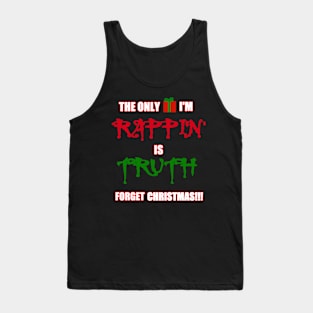 FORGET CHRISTMAS Tank Top